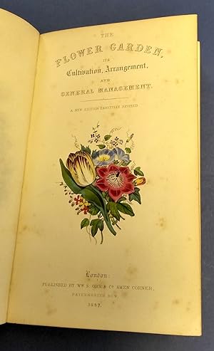 Seller image for The Flower-Garden : containing directions for the cultivation of all garden flowers. for sale by Bristow & Garland
