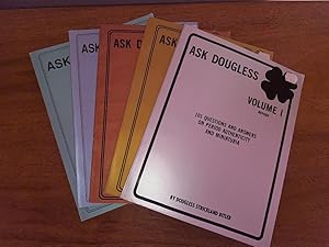 Ask Dougless Volumes I - V (Five Volumes Complete)