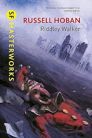 Seller image for Riddley Walker (S.F. MASTERWORKS) for sale by WeBuyBooks