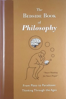 Seller image for The Bedside Book Of Philosophy for sale by Marlowes Books and Music