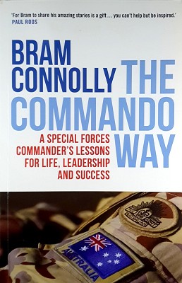 Seller image for Commando Way: A Special Forces Commander's Lessons For Life, Leadership And Success for sale by Marlowes Books and Music