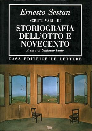 Seller image for Storiografia dell'Otto e Novecento. Scritti vari III for sale by Di Mano in Mano Soc. Coop
