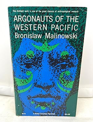 Seller image for Argonauts of the Western Pacific: An Account of Native Enterprise and Adventure in the Archipelagoes of Melanesian New Guinea for sale by Prestonshire Books, IOBA