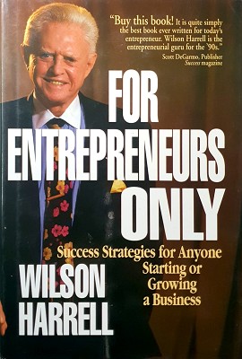 Imagen del vendedor de For Entrepreneurs Only: Success Strategies For Anyone Starting Or Growing A Business a la venta por Marlowes Books and Music