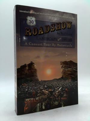 Seller image for Roadshow: Landscape with Drums: A Concert Tour by Motorcycle for sale by ThriftBooksVintage