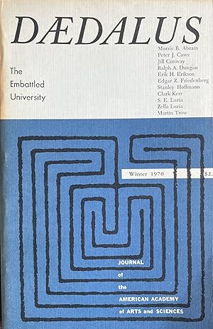 Daedalus: The Embattled University, Winter 1970 Volume 99, No. 1