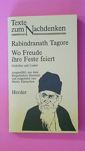 Seller image for WO FREUDE IHRE FESTE FEIERT. Gedichte und Lieder for sale by HPI, Inhaber Uwe Hammermller