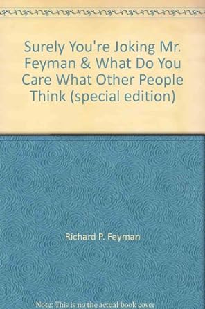 Seller image for Surely You're Joking, Mr. Feynman/What Do You Care What Other People Think? for sale by Bulk Book Warehouse