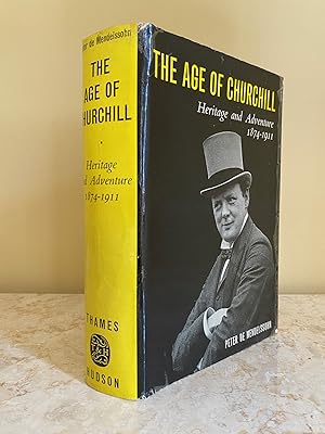 Image du vendeur pour The Age of Churchill | Heritage and Adventure 1874-1911 (Volume I | 1 | One) + Signed Letters mis en vente par Little Stour Books PBFA Member
