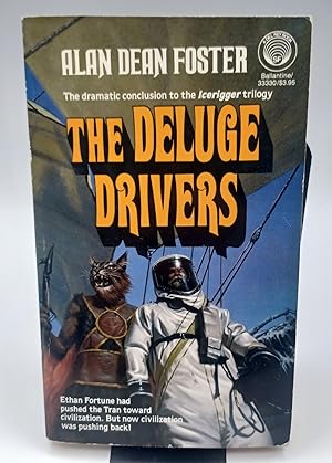 THE DELUGE DRIVERS (Volume 3 of THE ICE RIGGER trilogy)