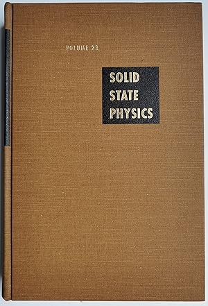 SOLID STATE PHYSICS - volume 23 - 1969