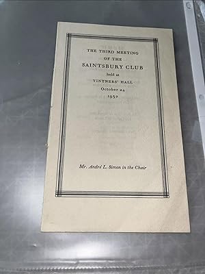 The Third Meeting of the Saintsbury Club Held at Vitners' Hall October 23 1932
