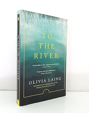 To the River: A Journey Beneath the Surface (Canons)