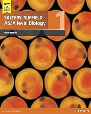 Bild des Verkufers fr Salters-Nuffield AS/A level Biology Student Book 1 + ActiveBook (Salters-Nuffield Advanced Biology(2015)) zum Verkauf von WeBuyBooks