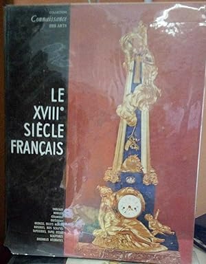 Le XVIII siécle francais.