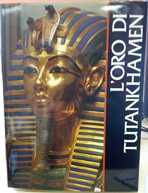 Seller image for L'oro di Tutankhamen. for sale by librisaggi