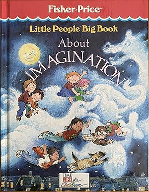 Little People Big Book about Imagination