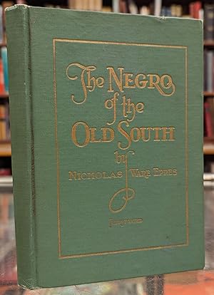 The Negro of the Old South: A Bit of Period History
