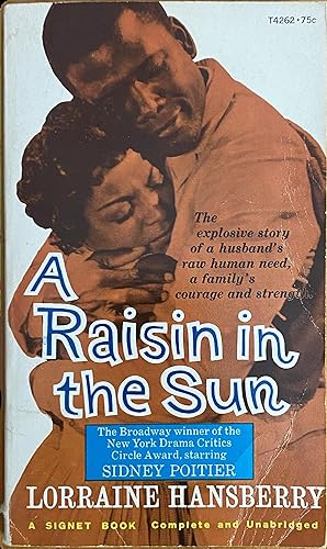 Seller image for A Raisin in the Sun for sale by The Story Shoppe