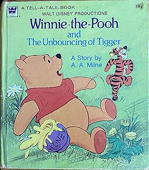 Winnie -the-Pooh and the Unbouncing of Tigger