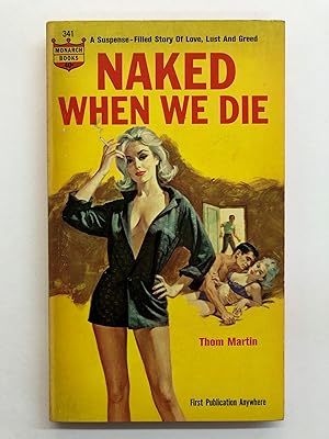 Immagine del venditore per Naked When We Die PBO venduto da DreamHaven Books