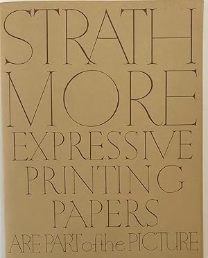 Strathmore Expressive Printing Papers are Part of the Picture