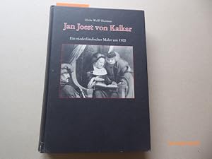 Bild des Verkufers fr Jan Joest von Kalkar : ein niederlndischer Maler um 1500. (= Schriften der Heresbach-Stiftung Kalkar, Band 3) zum Verkauf von Krull GmbH
