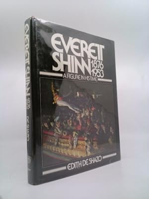 Seller image for Everett Shinn, 1876-1953, a figure in his time for sale by ThriftBooksVintage