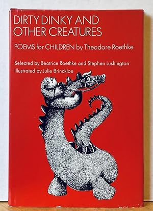 Dirty Dinky and Other Creatures: Poems for Children