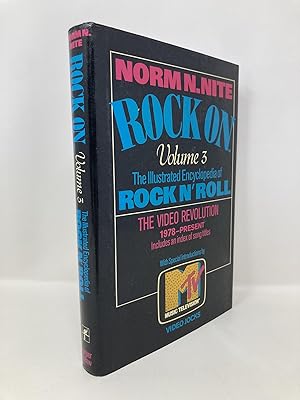 Image du vendeur pour Rock on: The Illustrated Encyclopedia of Rock N' Roll : The Video Revolution 1978-Present (Vol 3) mis en vente par Southampton Books