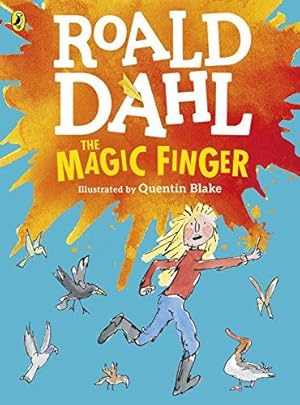 Seller image for The Magic Finger: (Colour Edition) for sale by WeBuyBooks 2