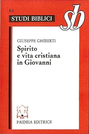 Seller image for Spirito e vita cristiana in Giovanni for sale by librisaggi