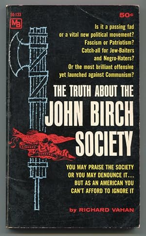 The Truth About the John Birch Society