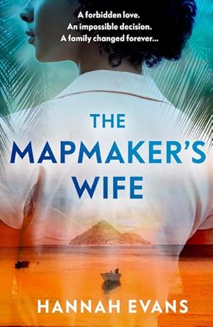 Bild des Verkufers fr The Mapmaker's Wife : A spellbinding story of love, secrets and devastating choices zum Verkauf von AHA-BUCH GmbH