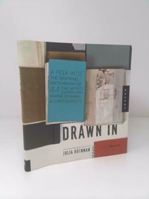 Bild des Verkufers fr Drawn in: A Peek Into the Inspiring Sketchbooks of 44 Fine Artists, Illustrators, Graphic Designers, and Cartoonists zum Verkauf von ThriftBooksVintage