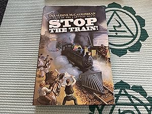 Seller image for Stop the Train! for sale by Betty Mittendorf /Tiffany Power BKSLINEN