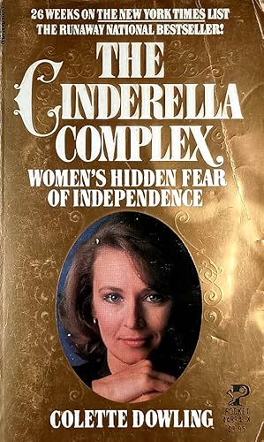 Bild des Verkufers fr The Cinderella Complex: Women's Hidden Fear of Independence zum Verkauf von Kayleighbug Books, IOBA