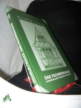 Seller image for Das Fachwerkhaus in Deutschland, Frankreich und England / Wilhelm Fiedler for sale by Antiquariat Artemis Lorenz & Lorenz GbR