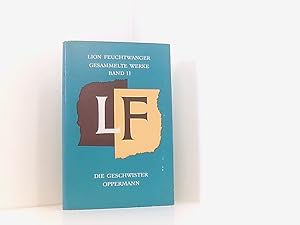 Seller image for Gesammelte Werke - Band 11 - Die Geschwister Oppermann [Auflage unbekannt] for sale by Book Broker