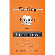 Imagen del vendedor de Writing Essays About Literature: A Brief Guide for University and College Students - Second Edition a la venta por eCampus