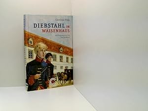 Image du vendeur pour Diebstahl im Waisenhaus Caroline Flh. Mit Ill. von Anne Bernhardi mis en vente par Book Broker