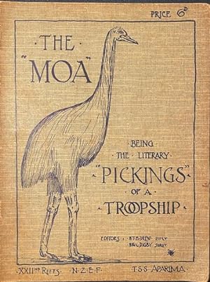 The Moa. Being the literary pickings of a troopship.