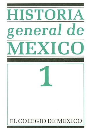 Image du vendeur pour Historia General de Mexico, Vol. 1 (Spanish Edition) mis en vente par Second chances