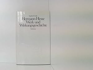 Bild des Verkufers fr Hermann Hesse, Werk und Wirkungsgeschichte Werk u. Wirkungsgeschichte zum Verkauf von Book Broker