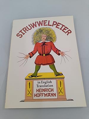 Struwwelpeter : in English translation Heinrich Hoffmann
