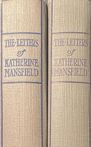 The letters of Katherine Mansfield ; Edited By J. Middleton Murry. 2 Vols