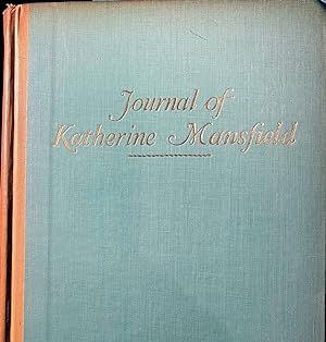Journal of Katherine Mansfield ; Edited By J. Middleton Murry.