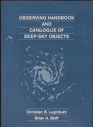 Seller image for OBSERVING HANDBOOK AND CATALOGUE OF DEEP-SKY OBJECTS for sale by Easton's Books, Inc.