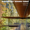 Seller image for Midcentury Modern Houses Today for sale by AG Library