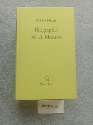 Bild des Verkufers fr Biographie W. A. Mozarts. Georg Nikolaus von Nissen / Olms-Paperbacks ; Bd. 37 zum Verkauf von Druckwaren Antiquariat